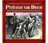 Vollbrecht, Bernd - Professor Van Dusen auf Den Spuren der Blutgräfin (Neue