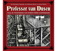 Vollbrecht, Bernd - Professor Van Dusen Fährt Achterbahn (Neue Fälle 12)