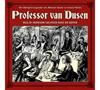 Vollbrecht, Bernd - Professor Van Dusen Packt die Koffer (Neue Fälle 29)