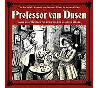 Vollbrecht, Bernd - Professor Van Dusen und der Lachende Mörder (Neue Fälle 18)
