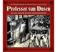 Vollbrecht, Bernd - Professor Van Dusens Weihnachtsgeschichte (Neue Fälle 20)