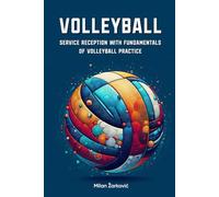 Volley Ball: Service Reception Drills with Fundamentals of Volleyball Practice