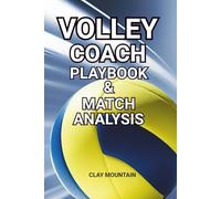 VOLLEY COACH PLAYBOOK & MATCH ANALYSIS