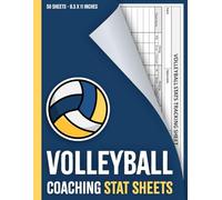 Volleyball Coaching Stat Sheets: Volleyball Stat Book for Tracking Player Performance | Record Stats for Matches & Practices | Volleyball Game Stat Tracker Log