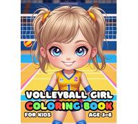 Volleyball Girl Coloring For Kid Book Age 3-8: 51 Fun and Adorable Volleyball Girl Illustrations for boys and girls