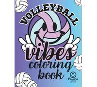 Volleyball Vibes: Coloring Book for Volleyball Players