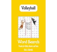 Volleyball Word Puzzle Search Book: Word Searches with Easy to Read Print About Volleyball, Its Terminology, Team Spirit, and More | ... Gifts for Vacations, Holidays, and Free Times