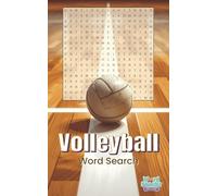 Volleyball Word Search: 30 All Directions Puzzles with 18 Words Each | Challenging Volleyball Themed Puzzle Book for Teens, Adults, and Seniors | ... (5x8 Word Search - Small Word Search Series)