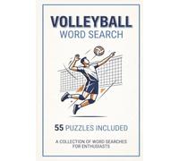 Volleyball Word Search: A Collection of Word Searches for Enthusiasts
