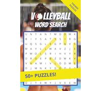 Volleyball Word Search Puzzle Book: 50+ Themed Puzzles about Beach Volleyball, Summer and Sports - Large Print, 6x9 Travel Size - Great Gift for Vacations and Holidays