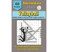 Volleyball Word Search Puzzle Book For Adults And Teens: 60 Themed Word Search Puzzles for Volleyball Players, Fans, and Sports Lovers