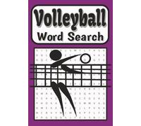 Volleyball Word Search Puzzle Book: Volleyball Themed Word Search Puzzle Activity Book about Court Sport, Athlete for Adults, Kids, Teens & Seniors , ... Gift, Travel (Sports Word Search Series)