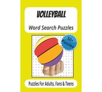 Volleyball Word Search Puzzle Book: Word Search puzzle book with Easy to Read Print about Volleyball Word Searches and Brain Teasers: Perfect for ... Gift for Vacations, Holidays and Free