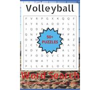 Volleyball Word Search Puzzle Book: Word Searches with Easy-to-Read Print about Volleyball, Volleyball Terminology, and More | 6X9 inches, 108 Pages | 50+ Puzzles … Gift for Vacations, Holidays and Free Times