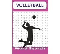 Volleyball Wordsearch Puzzle book: Wordseatrches with easy to read print about Volleyball, Sports, Athletics, and More | 6x9 inches, 110 pages| 50+puzzles... Gift for Vacation, Holidays and Free Times