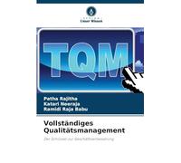 Vollständiges Qualitätsmanagement: Der Schlüssel zur Geschäftsverbesserung