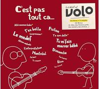 Volo - C'est pas tout ca