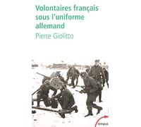 Volontaires français sous l'uniforme allemand