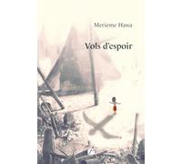 Vols d’espoir