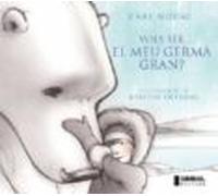 Vols Ser El Meu Germa Gran?