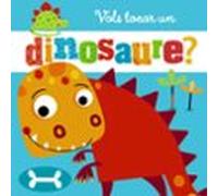 Vols Tocar Un Dinosaure?