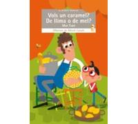 Vols Un Caramel? De Llima O De Mel?