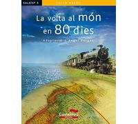 Volta Al Mon En 80 Dies: 3 (Col·lecció Kalafat)