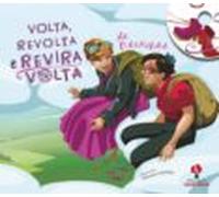 Volta Revolta E Reviravolta