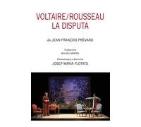 Voltaire/Rousseau. La disputa: 02 (Teatro)