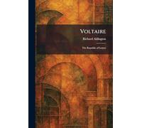 Voltaire: The Republic of Letters