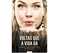 Voltas Que A Vida Dá (ebook)