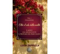 VOLUME 1 COLLEZIONE Oltre il velo della realtà