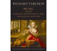 Richard Taruski The Oxford History of Western Music: Music from th (Tapa blanda)