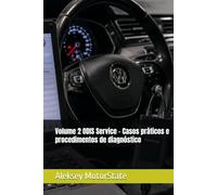 Volume 2 ODIS Service - Casos práticos e procedimentos de diagnóstico (Guia Prático de ODIS Service)