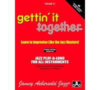 Jamey Aebersold – Vol.21 Gettin' It Together – Improvisar como los maestros del jazz – 2 CD