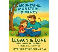 Volume 3: Legacy & Love - Messages from Dad
