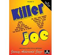 Volume 70: Killer Joe (with Free Audio CD): Easy to Play Play-A-Long Book and CD Set for All Instrumenalists (Jamey Aebersold Play-A-Long Series)