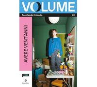 Volume. Ascoltando il mondo. Il Magazine di Chora Media e Feltrinelli. Avere vent'anni (Vol. 2) (Varia)