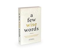 Volume One: 1 (A Few Wise Words)