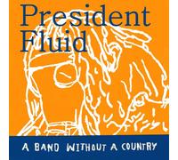 Volume One "A Band Without A Country"