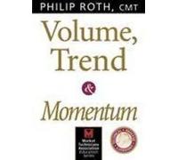 Volume, Trend & Momentum