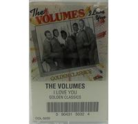 Volumes - I Love You: Golden Classics [Casete]