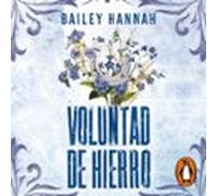 Voluntad De Hierro (el Rancho Wells 3) (audiolibro)