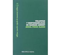 Voluntad y responsabilidad en Hannah Arendt (Biblioteca Saavedra Fajardo)