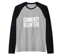 Voluntario Comunitario Orgulloso Partidario Ayudando a Otros Camiseta Manga Raglan