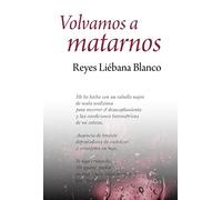 Volvamos a matarnos: 8 (AURA)