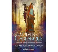 Volver a Carranque: El regreso de Materno Cinegio a su villa de Hispania (NOVELA HISTORICA)