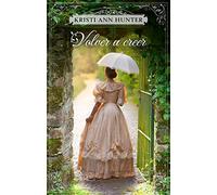 Volver A Creer (serie Haven Manor 2)