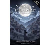 Volver a despertar: Los hijos del dios del sueño