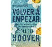 Volver a empezar (It Starts with Us) (Bestseller)